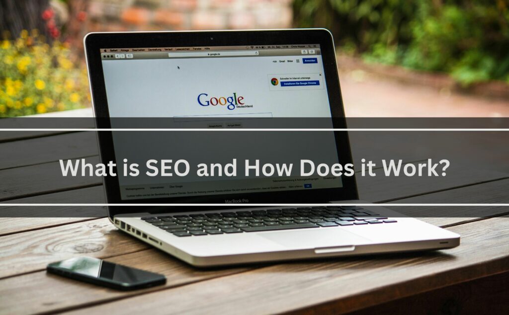 What is SEO and how does it work?